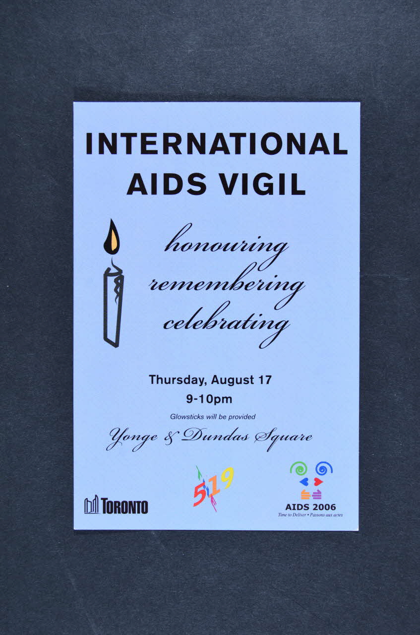 Conférence Mondiale Du Sida De Toronto CARTON D'INVITATION "International Aids Vigil. Honouring, remembering, celebrating" (Veillée internationale du sida : honorer, se souvenir, célébrer) International 2006/8/17 2008.32.67 Photo Mucem
