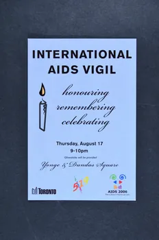 Conférence Mondiale Du Sida De Toronto CARTON D'INVITATION "International Aids Vigil. Honouring, remembering, celebrating" (Veillée internationale du sida : honorer, se souvenir, célébrer) International 2006/8/17 2008.32.67 Photo Mucem