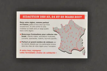 Sidaction - Ensemble Contre Le Sida flyer "Vous pouvez changer la vie d'une personne touchée par le sida" France 2007 2008.4.6.4 Photo Mucem