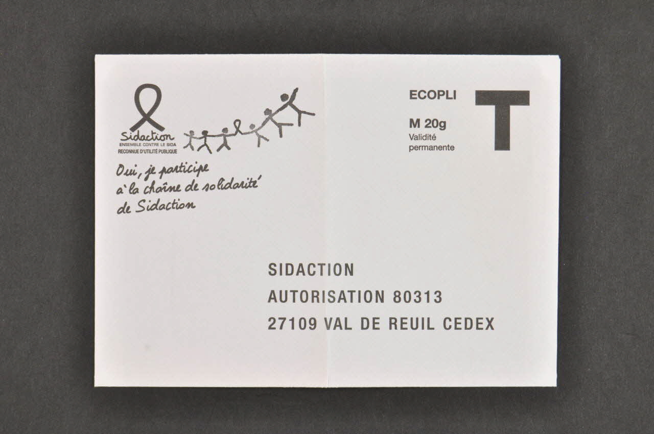 Sidaction - Ensemble Contre Le Sida ENVELOPPE "Vous pouvez changer la vie d'une personne touchée par le sida" France 2007 2008.4.6.6 Photo Mucem