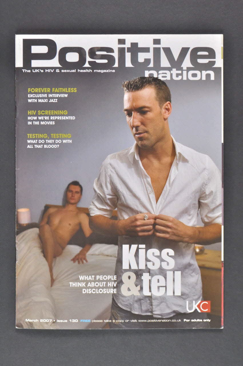 UK Coalition Of People Living With Hiv/Aids revue "Kiss & tell. What people think about HIV disclosure" (Embrasser et raconter. Ce que les gens pensent de la révélation du statut sérologique) Grande Bretagne 2007/3 2008.5.4 Photo Mucem
