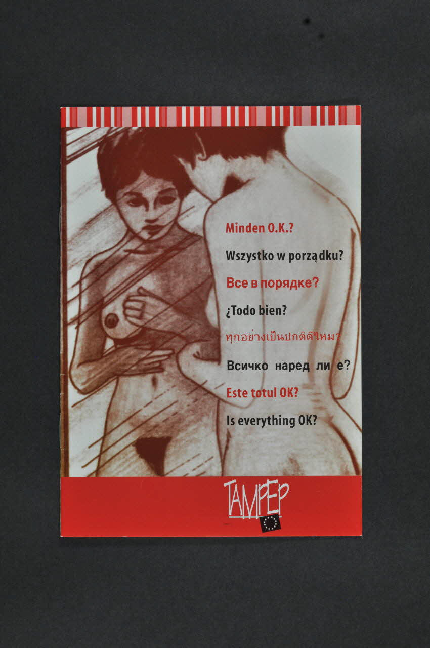 Tampep BROCHURE "Is everything OK ?" (Est-ce que tout va bien ?) International 2005 2008.64.13 Photo Mucem