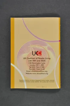UK Coalition Of People Living With Hiv/Aids BROCHURE "Live long and prosper 2. Staying healthy : Long-term survival, age and HIV"  (Vivre longtemps et en santé 2. Rester en bonne santé : survivre à long terme, âge et VIH) Grande Bretagne 2006 2008.70.3 Photo Mucem