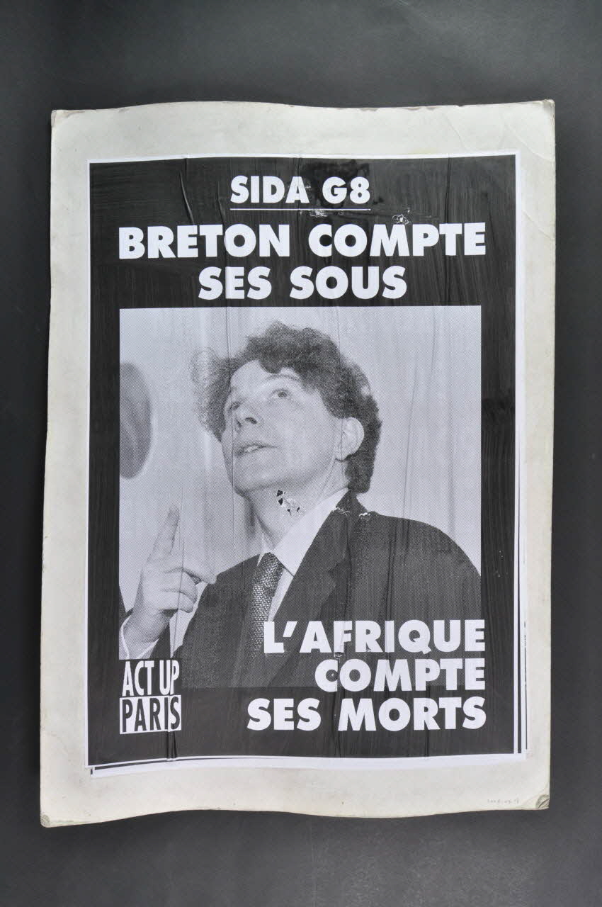 Act Up-Paris Pancarte double face "Sida. G8. Breton compte ses sous. / L'Afrique compte ses morts" Île-de-France, France 2007/4/14 2008.9.17 Photo Mucem