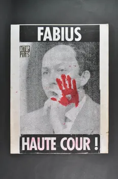 Act Up-Paris Pancarte double face "Fabius Laurent Fabius ! / Fabius Haute Cour !" Île-de-France, France 1997 2008.9.25 Photo Mucem