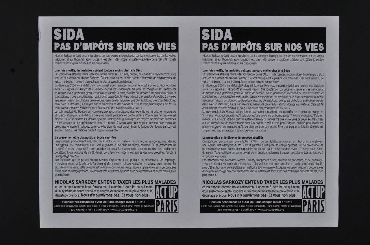 Act Up-Paris tract "Sida, pas d'impôts sur nos vies" Île-de-France, France 2007/4/6 2008.9.44 Photo Mucem