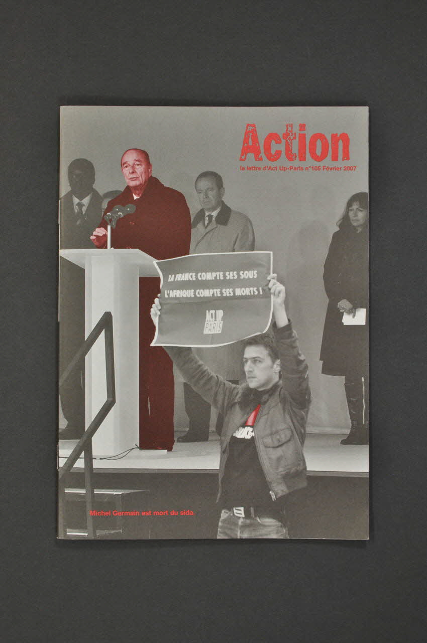 Act Up-Paris Bulletin associatif "La France compte ses sous. L'Afrique compte ses morts !" Île-de-France, France 2007/2 2008.9.83 Photo Mucem