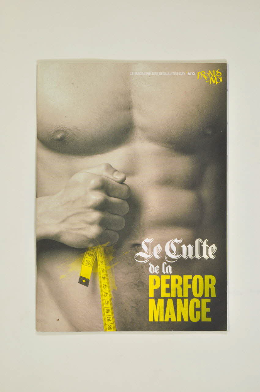 Revue Prends Moi, Inpes revue "Prends moi. Le magazine des sexualités gay n°2 / Le culte de la performance" France 2007 2008.9.87 Photo Mucem