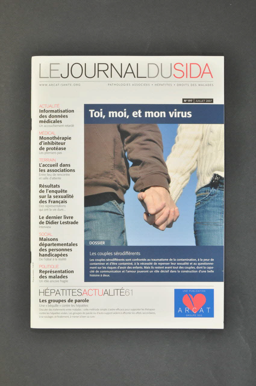Association pour la Recherche, la Communication et les Actions pour l'Accès aux Traitements (ARCAT) revue "Le Journal du sida, n° 197, juillet 2007" : Les couples sérodifférents France 2007/7 2008.9.89 Photo Mucem
