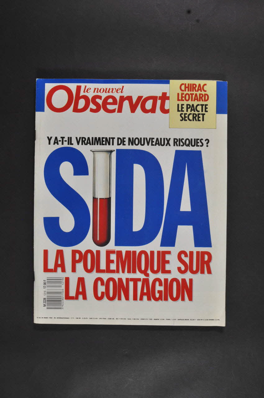 Le Nouvel Observateur revue SIDA.Y a-t-il vraiment de nouveaux risques ? La polémique sur la contagion. France 1988/3 2007.15.1 Photo Mucem