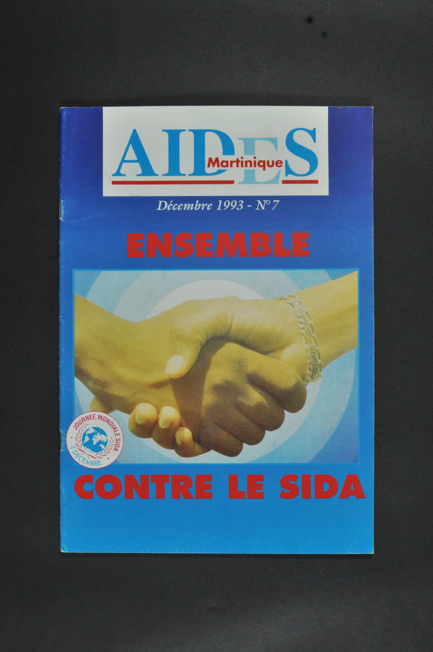 Aides Martinique revue AIDES Martinique contre le sida, décembre 1993, n° 7 Martinique, France 1993/12 2007.16.18 Photo Mucem