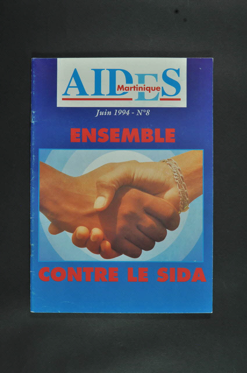 Aides Martinique revue AIDES Martinique contre le sida, juin 1994, n°8 Martinique, France 1994/6 2007.16.19 Photo Mucem