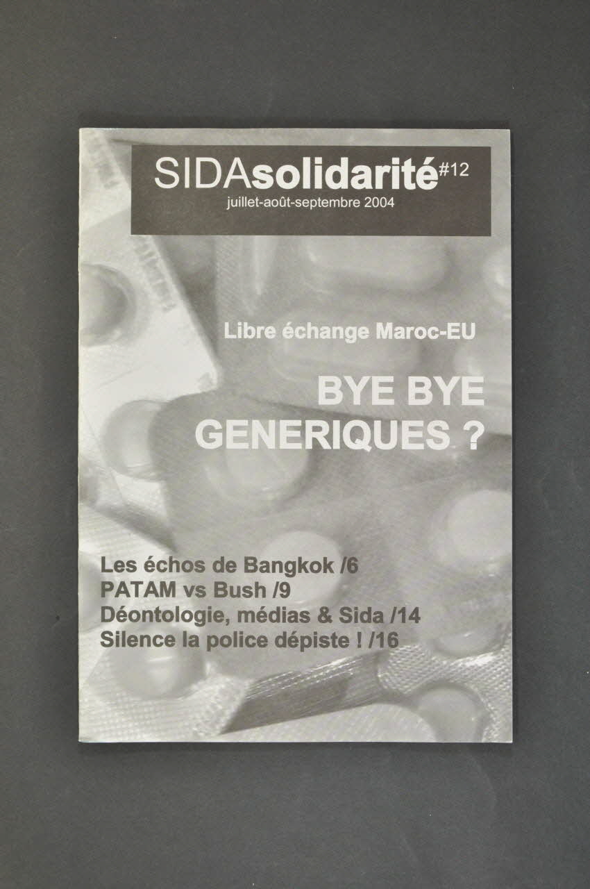 Association de Lutte Contre le Sida (ALCS) revue Sidasolidarité, juillet août septembre 2004, n° 12 :"Libre échange Maroc-EU / Bye bye génériques ?" Maroc 2004 2007.36.43 Photo Mucem