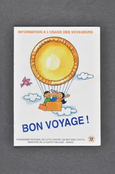 BROCHURE "Informations à l'usage des voyageurs  / Bon voyage" 2007.38.14  Photo Mucem