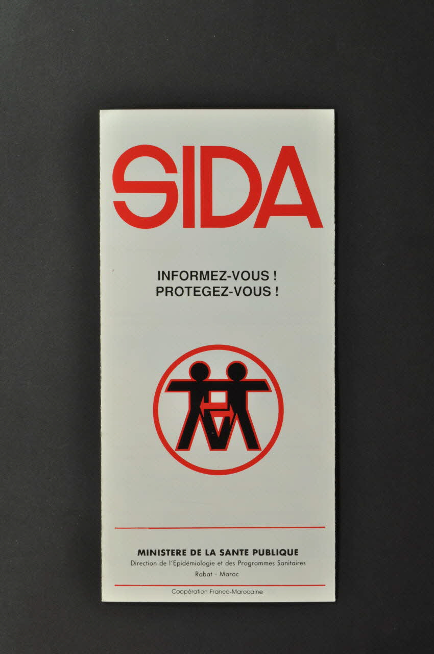 Ministère De La Santé Publique, Direction De Dépliant "Sida. Informez-vous ! Protégez-vous !" (en français et en arabe) Maroc 1991/11 2007.38.41 Photo Mucem