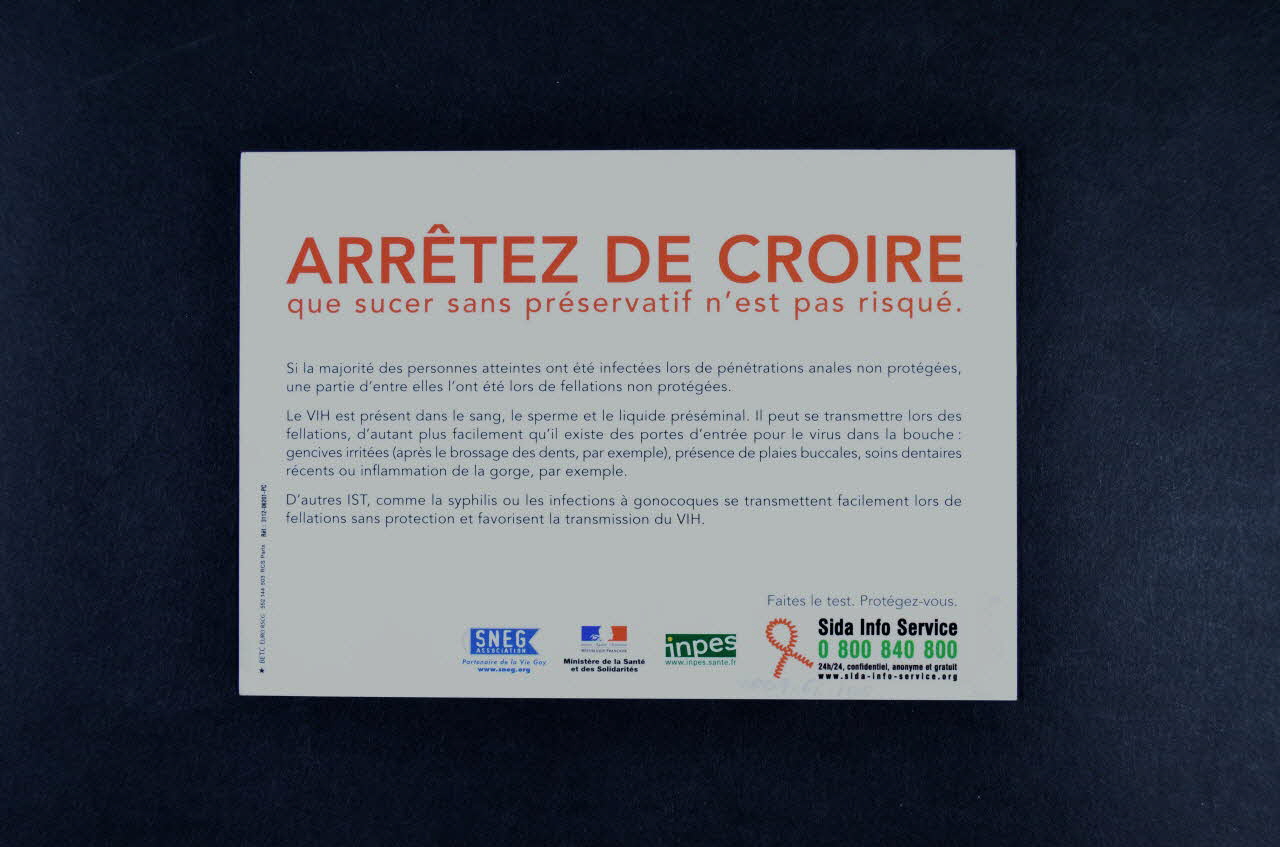 Sneg, Inpes carte postale "Ne vous laissez pas contaminer par les conneries. / Sucer sans préservatif n'est pas risqué" France 2007 2007.66.106 Photo Mucem