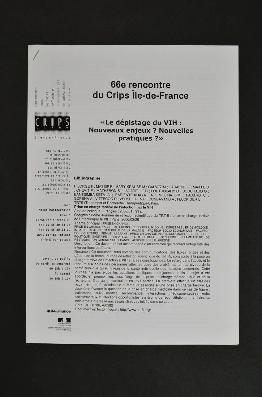 CRIPS (Centre régional d'information et de prévention du sida) document Le dépistage du VIH : Nouveaux enjeux ? Nouvelles pratiques ? France 2007/2 2007.66.134.7 Photo Mucem