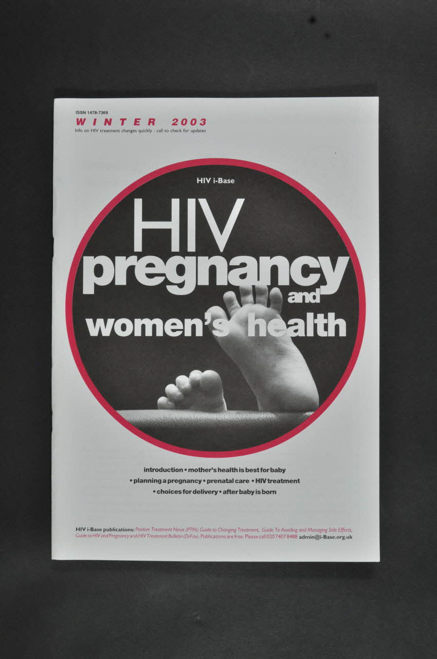 Hiv I-Base BROCHURE HIV, pregnancy and women's health (VIH, grossesse et santé des femmes) International 2003 2007.66.152.1 Photo Mucem
