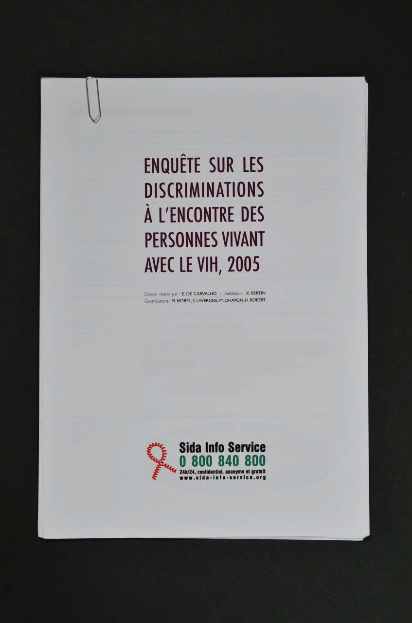 Sida Info Service - Ligne Azur Dossier "Enquête sur les discriminations à l'encontre des personnes vivant avec le VIH, 2005" France 2005 2007.66.22 Photo Mucem