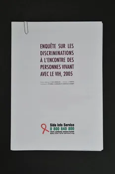 Sida Info Service - Ligne Azur Dossier "Enquête sur les discriminations à l'encontre des personnes vivant avec le VIH, 2005" France 2005 2007.66.22  Photo Mucem