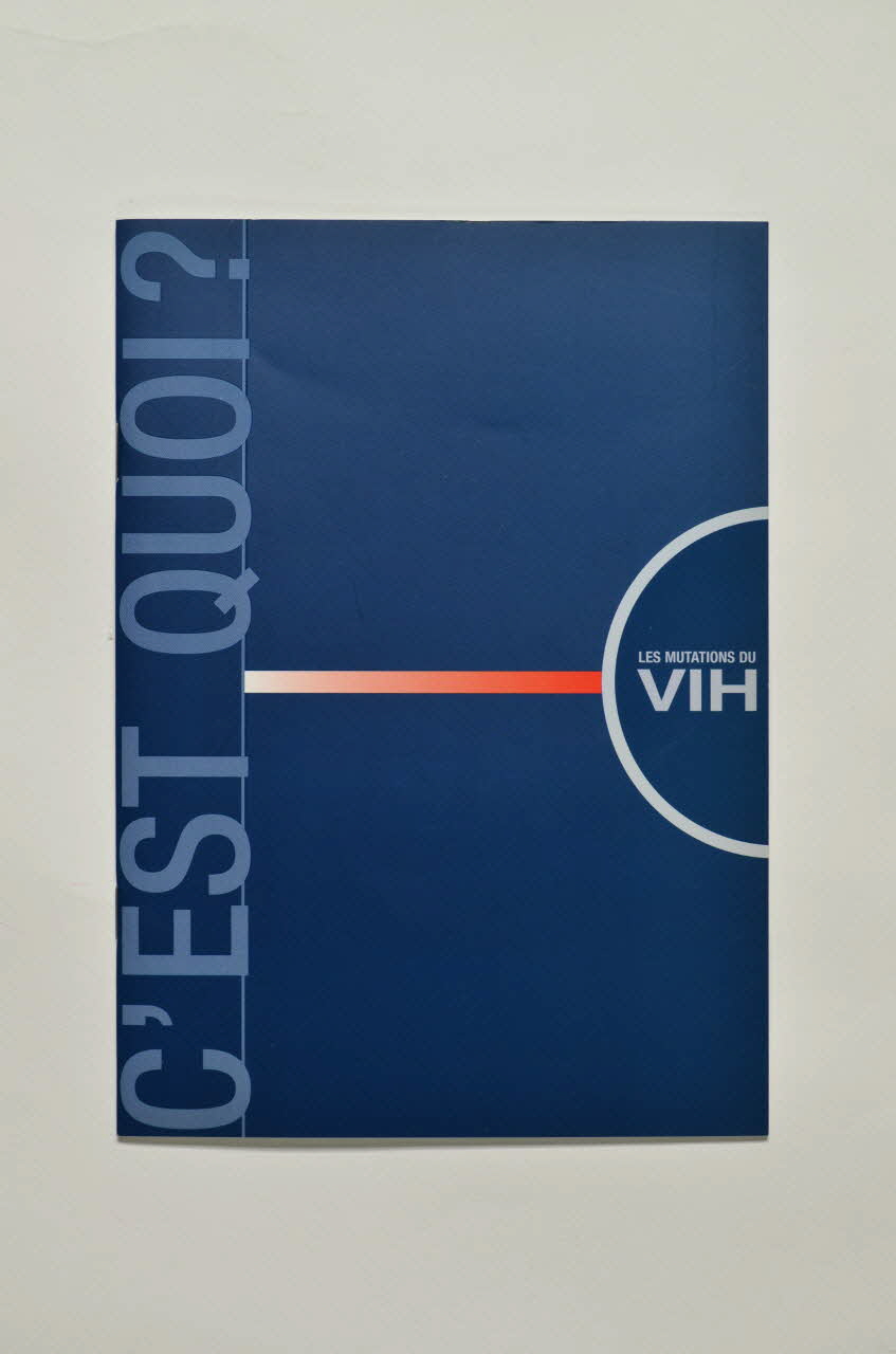 BROCHURE Les mutations du VIH. Collection :"C'est quoi?" 2007.66.57 Photo Mucem