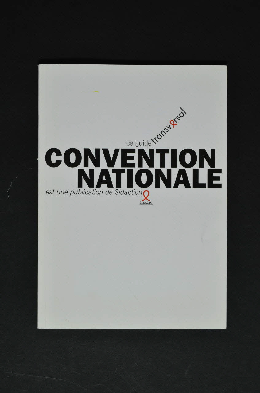 Sidaction - Ensemble Contre Le Sida BROCHURE Convention nationale France 2006/7 2007.66.96 Photo Mucem