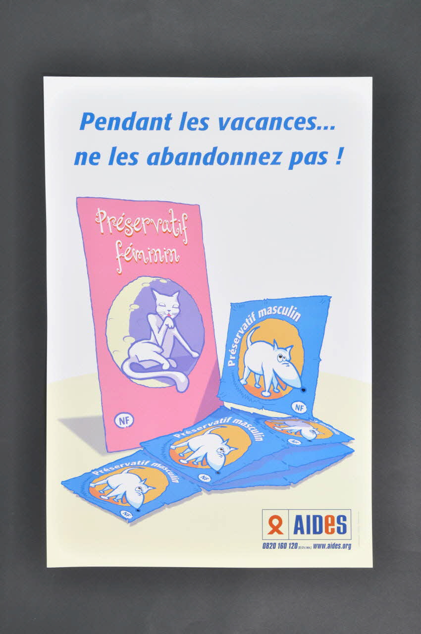 AIDES affiche Pendant les vacances... ne les abandonnez pas ! France 2005 2007.67.30 Photo Mucem