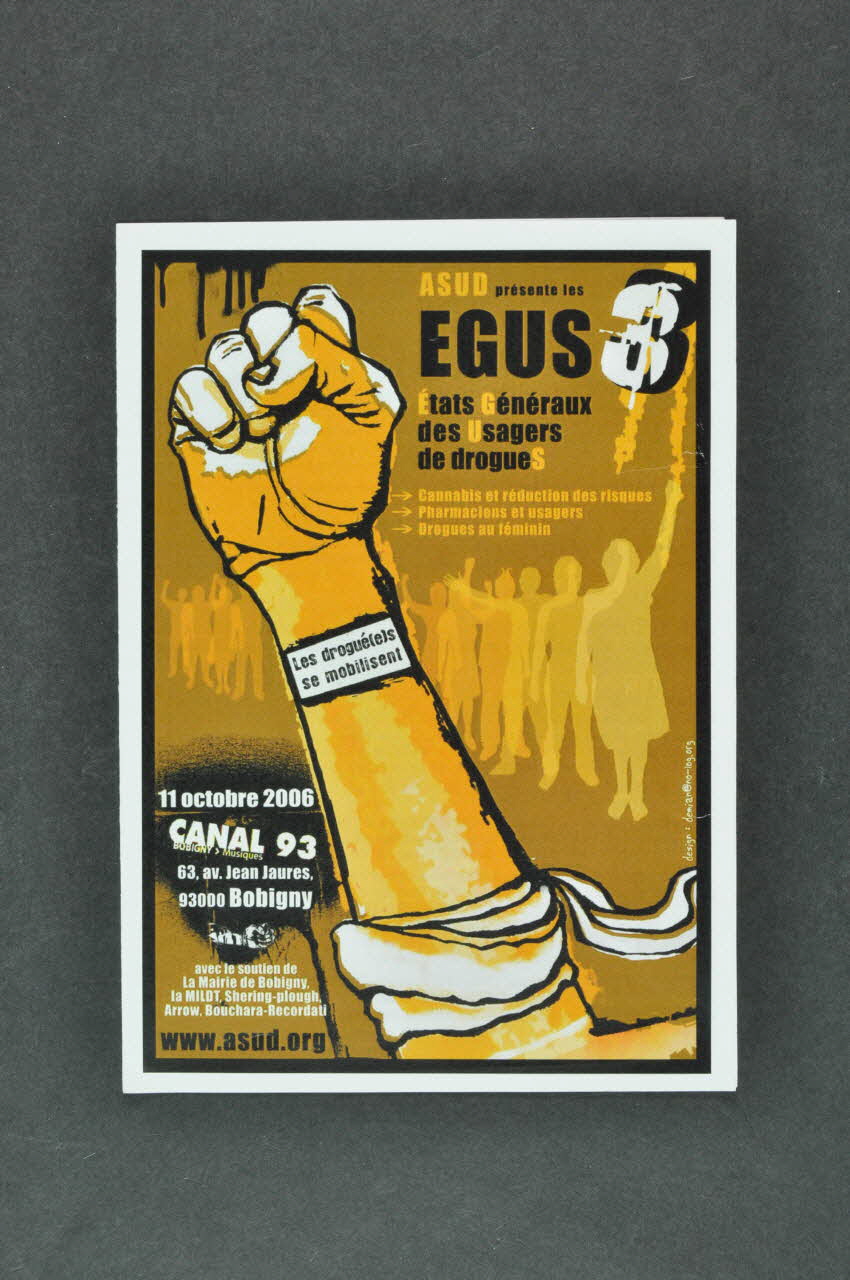 Asud Dépliant ASUD présente les EGUS Etats Généraux des Usagers de Drogues France 2006/10/11 2007.68.4 Photo Mucem