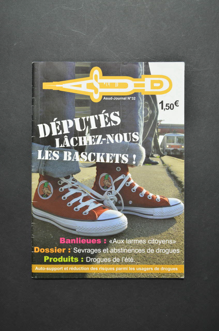 Association ASUD revue Députés. Lâchez-nous les baskets ! France 2006 2007.70.2 Photo Mucem