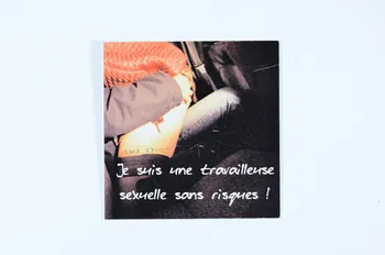 Carte d'information "Clients, sans préservatifs... Je ne monte pas ! / Je suis une travailleuse sexuelle sans risques !" France 2006 2007.77.125 Photo Mucem