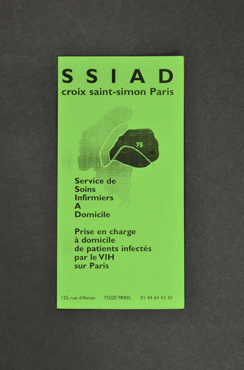 Service De Soins Infirmiers à Domicile. La Croix Dépliant "Service de Soins Infirmiers à domicile. Prise en charge à domicile de patients infectés par le VIH sur Paris" France 2006 2007.77.128 Photo Mucem