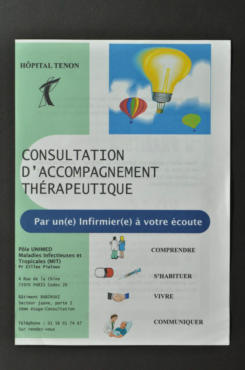 Hôpital Tenon Dépliant "Hôpital Tenon. Consultation d'accompagnement thérapeutique par un(e) infirmièr(e) à votre écoute" France 2006 2007.77.156 Photo Mucem