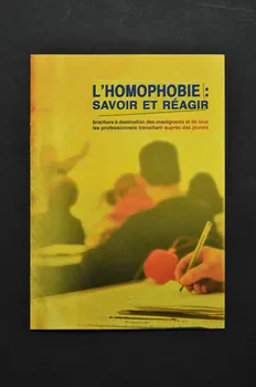 Sida Info Service - Ligne Azur BROCHURE "L'Homophobie : savoir et réagir" France 2003 2007.77.188 Photo Mucem