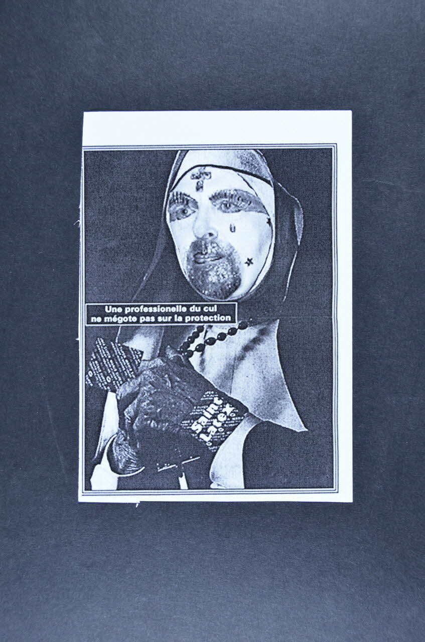 Soeurs de la Perpétuelle Indulgence - Couvent de Paname flyer "Une professionnelle du cul ne mégote pas sur la protection" France 2006 2007.77.192 Photo Mucem