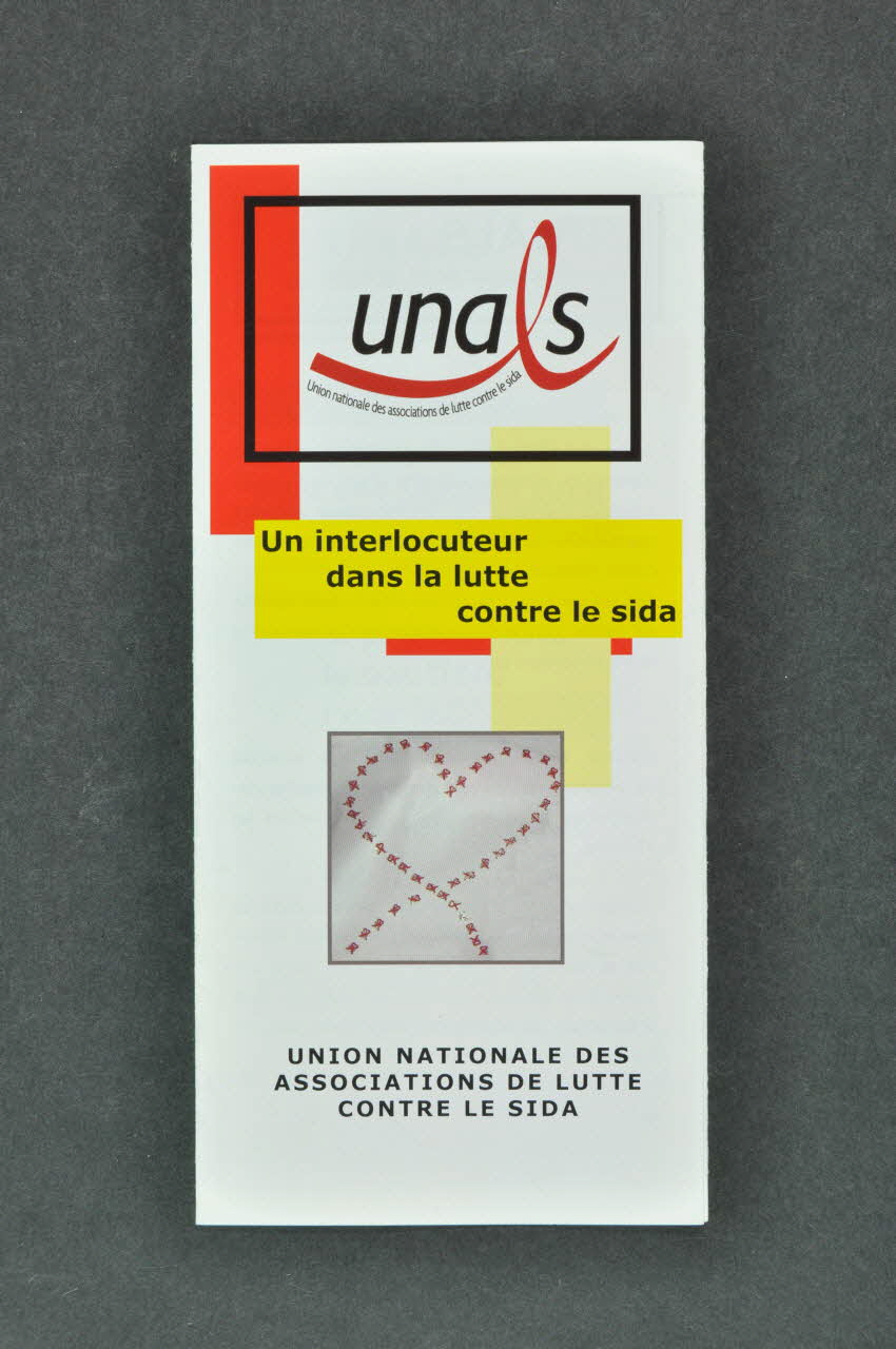 Unals (Union Nationale Des Associations De Lutte Dépliant "UNALS. Un interlocuteur dans la lutte contre le sida" France 2006 2007.77.207 Photo Mucem