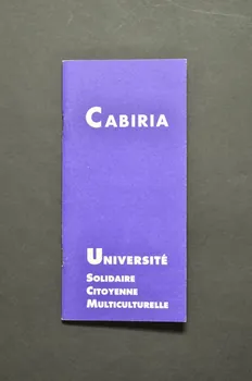 Cabiria, Lyon BROCHURE "Cabiria. Université solidaire citoyenne multiculturelle" France 2005/12 2007.77.208  Photo Mucem