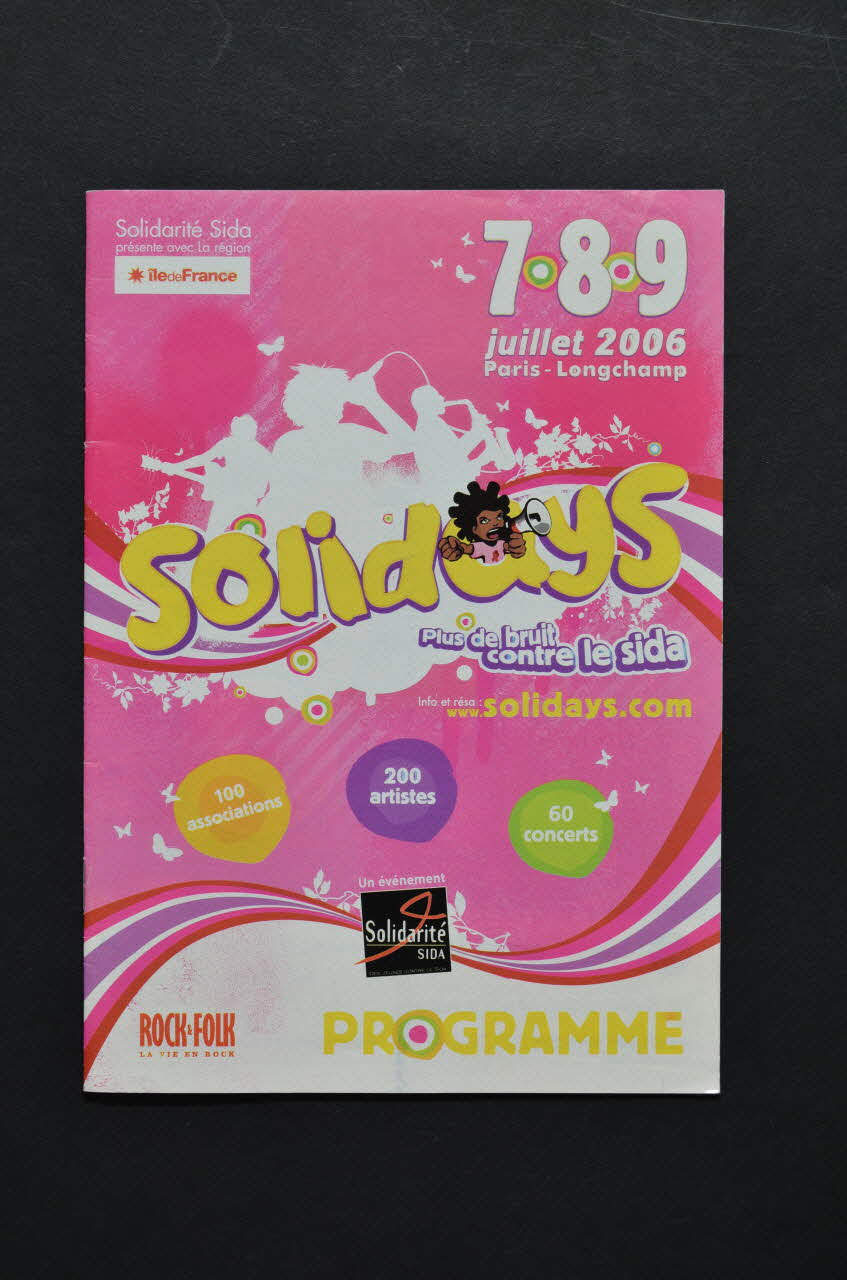 Solidarité Sida / Région Ile De France BROCHURE "Solidays. plus de bruit contre le sida" France 2006/7 2007.77.215 Photo Mucem