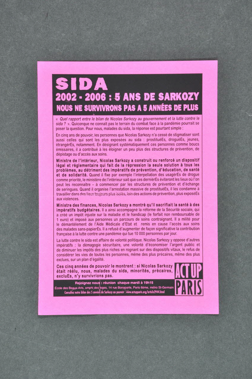 Act Up-Paris tract Sida. 2002-2006 : 5 ans de Sarkosy France 2007/4/26 2007.77.243 Photo Mucem