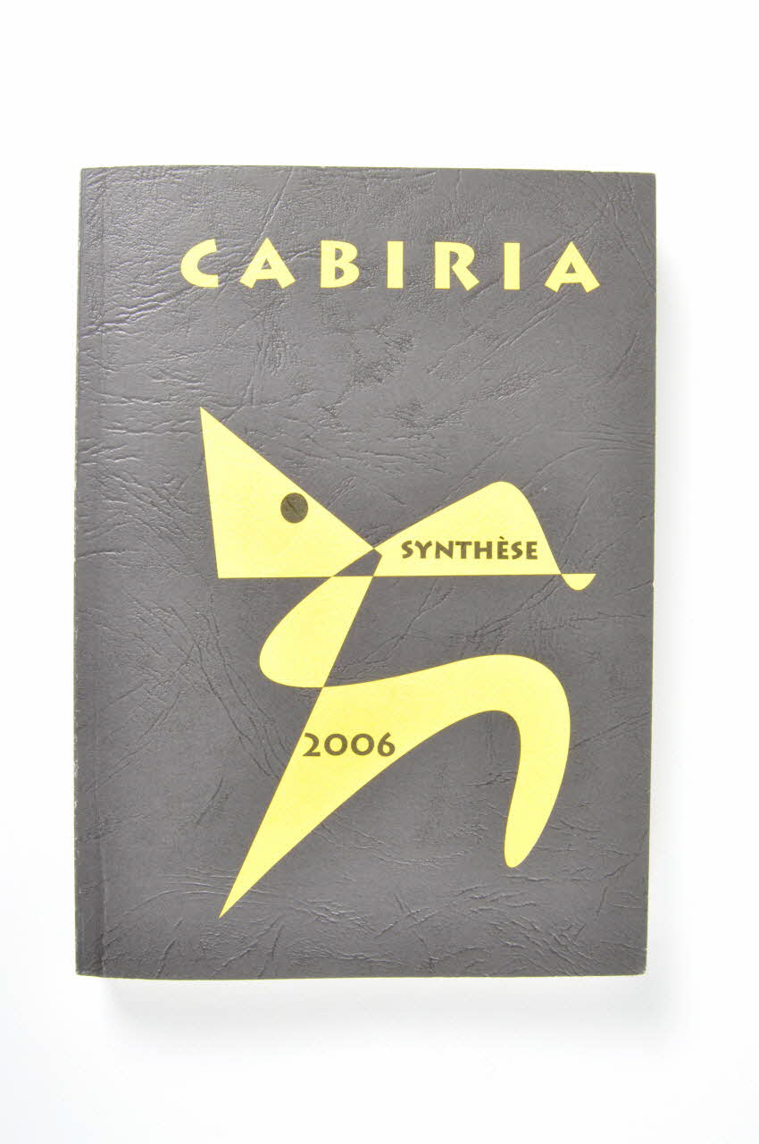 Rapport "Cabiria. Synthèse 2006" France 2006 2007.77.48 Photo Mucem