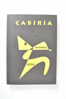 Rapport "Cabiria. Synthèse 2006" France 2006 2007.77.48  Photo Mucem