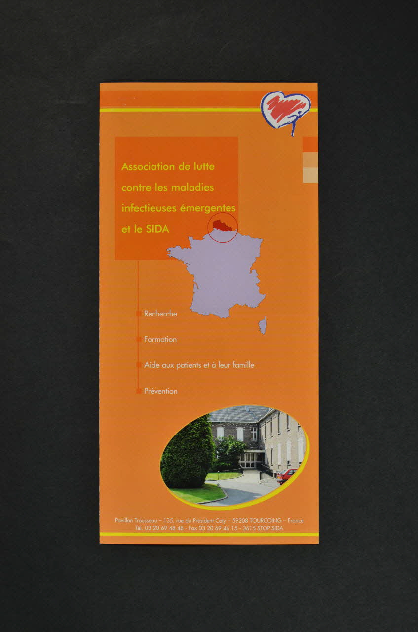 Dépliant "Association de lutte contre les maladies infectieuses émergentes et le Sida" Nord-Pas-de-Calais, France 2007 2007.77.58 Photo Mucem