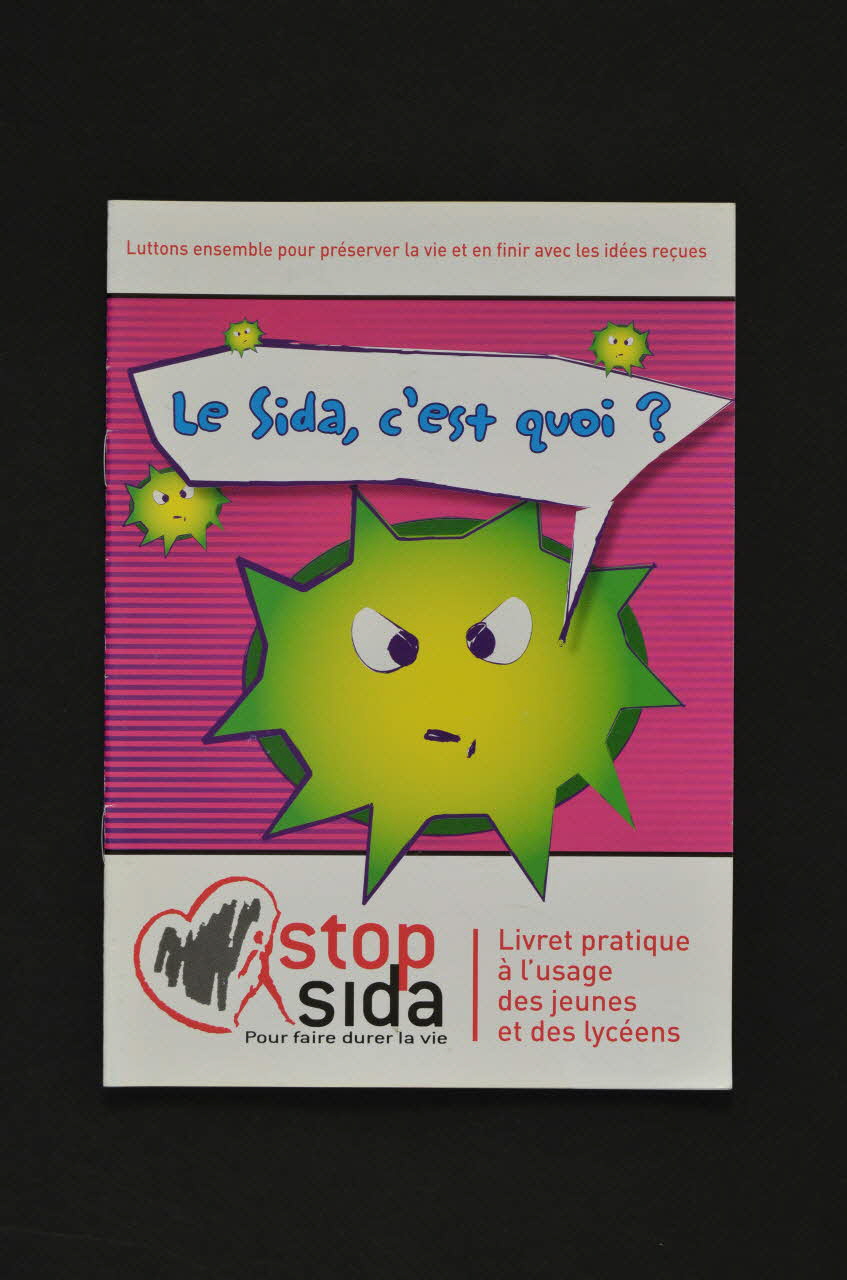BROCHURE "Le sida, c'est quoi ?" Nord-Pas-de-Calais, France 2007 2007.77.59 Photo Mucem