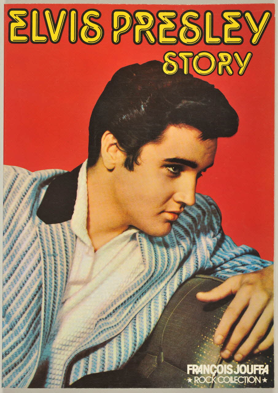 Jacques Barsamian ; François Jouffa ; Editions Alain Mathieu livre Elvis Presley Story 1978 2001.69.20.81 Photo