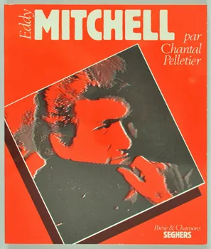 Chantal Pelletier ; Robert Laffont livre Eddy Mitchell 1981 2001.69.20.9  Photo
