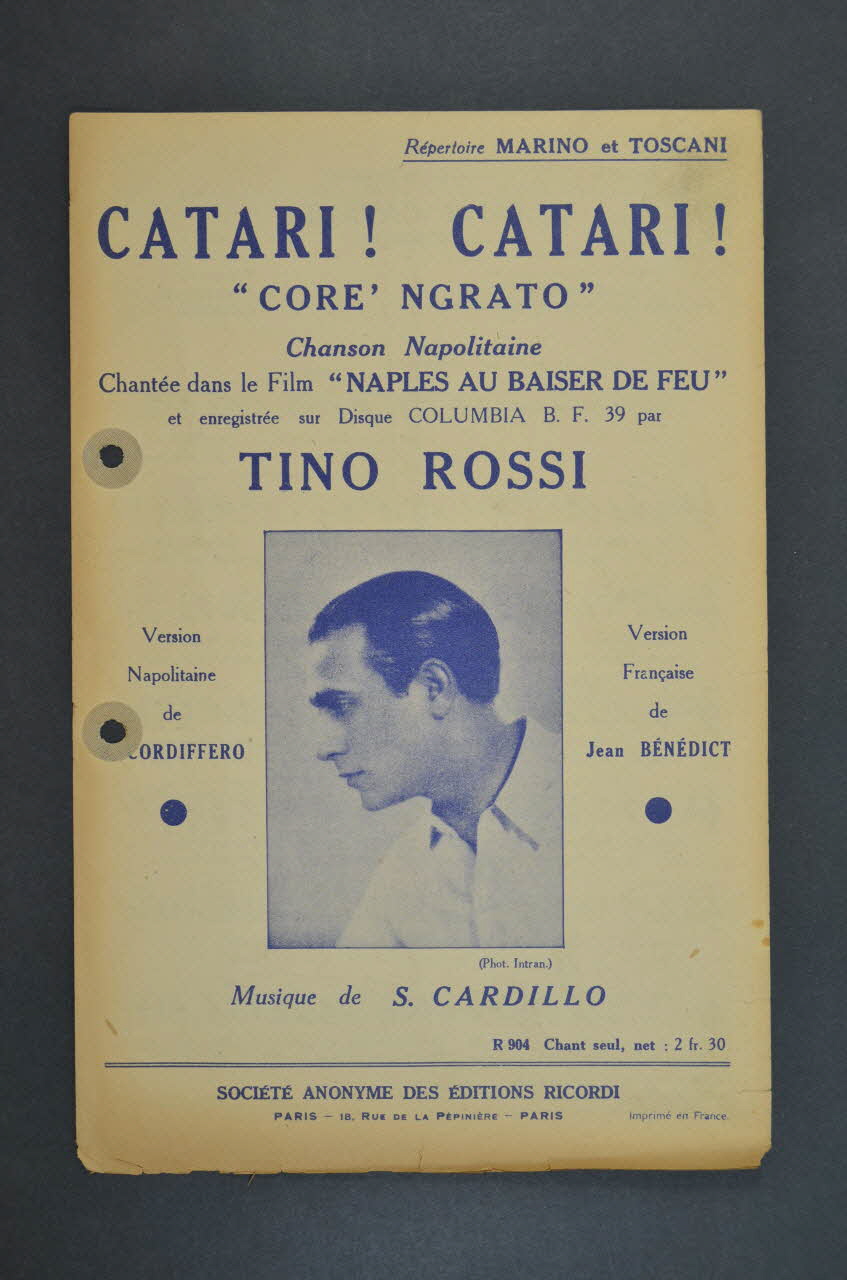 R. Cordiferro ; Salvatore Cardillo ; Jean Benedict ; Tino Rossi ; Ricordi, Editions chanson petit format 1913 1965.121.51 Photo Mucem