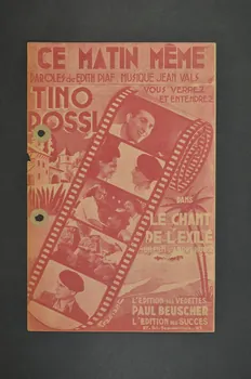 Edith Piaf ; Jean Vals ; Tino Rossi ; Paul Beuscher, Editions chanson petit format 1943 1965.121.67  Photo Mucem