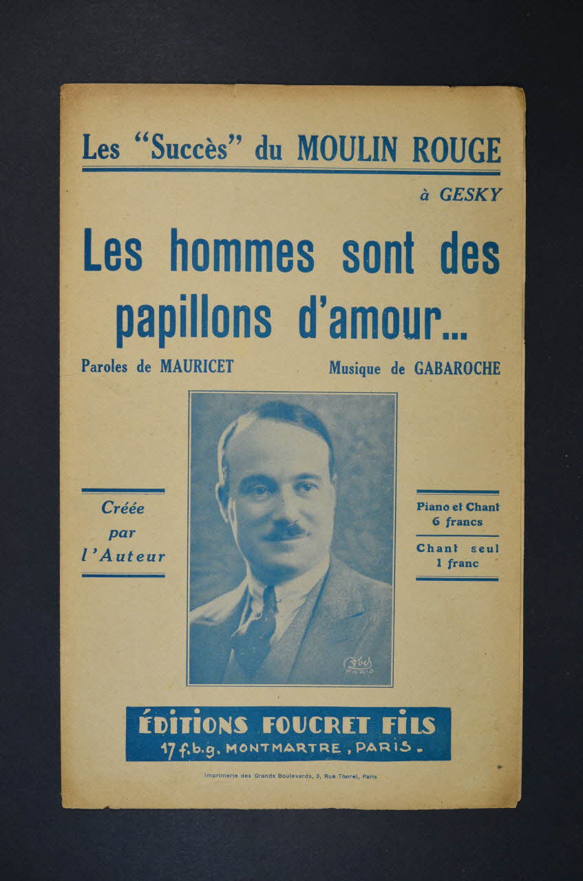 Mauricet ; Gaston Gabaroche ; Edition Foucret Fils; chanson petit format 1927 1966.121.122 Photo Mucem