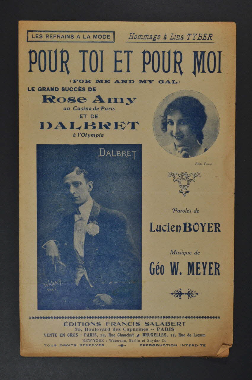 Lucien Boyer ; Geo W. Meyer ; Paul Dalbret ; Rose Amy ; Francis F. Salabert chanson petit format 1917 1966.121.143 Photo Mucem