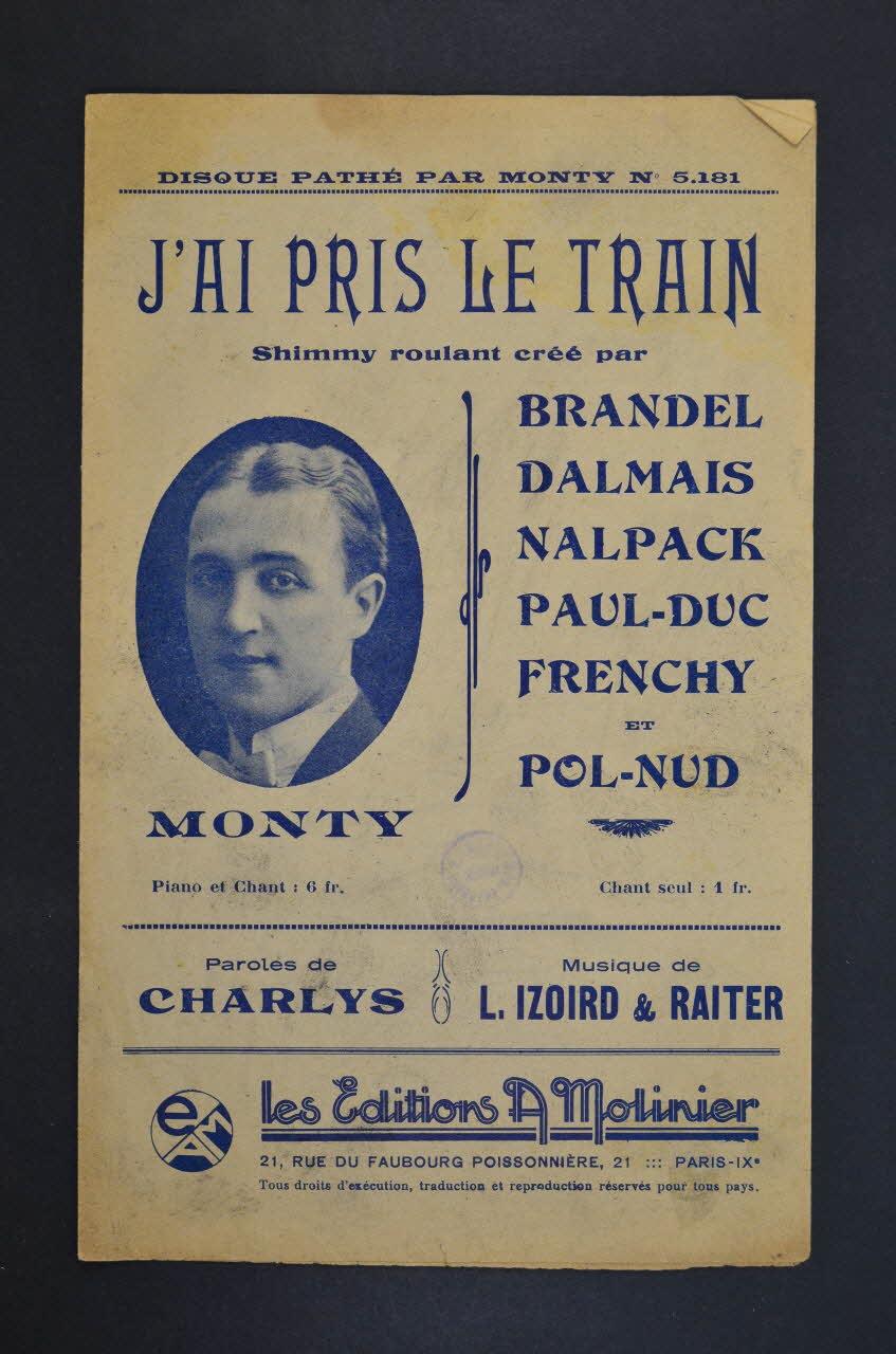 Louis Izoird ; Léon Raiter ; Charlys ; Monty ; A. Molinier chanson petit format 1923 1966.121.15 Photo Mucem