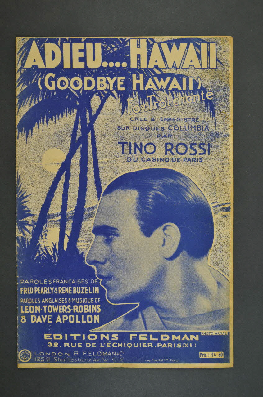 Dave Apollon ; Leon Towers-Robins ; Fred Pearly ; René Buzelin ; Tino Rossi ; Feldman chanson petit format 1934 1966.121.231 Photo Mucem